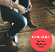 Gen-zers Marketing